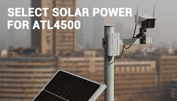 Choosing Solar Power for Jobsite Time Lapse: ATL4500 Off-Grid Solution